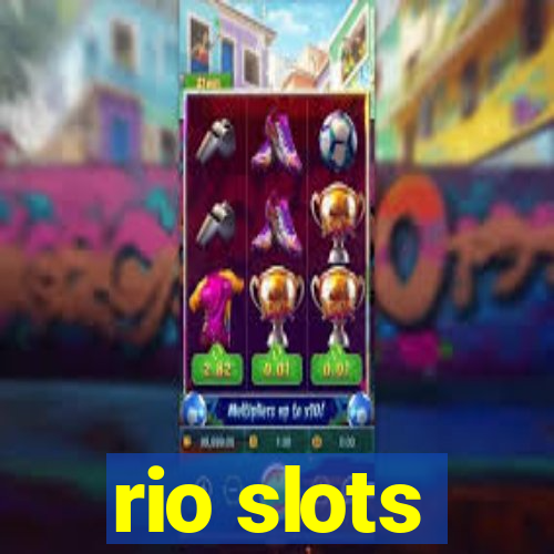 rio slots